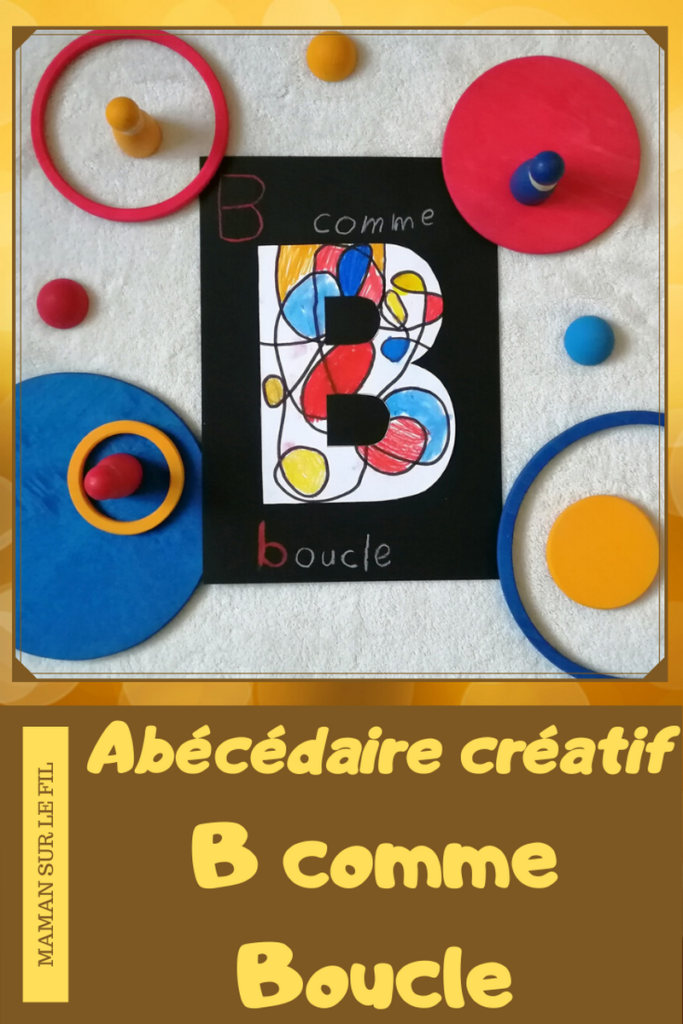 Abécédaire créatif - B comme Boucle à la façon d'alexander calder - couleurs primaires - activité enfants coloriage - lettres - alphabet - mslf