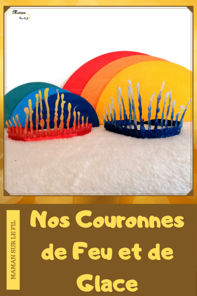 Activité enfants - créer sa couronne son diadème fait maison - couronne épiphanie feu et glace - Galette et rois - Reine des neiges - mslf