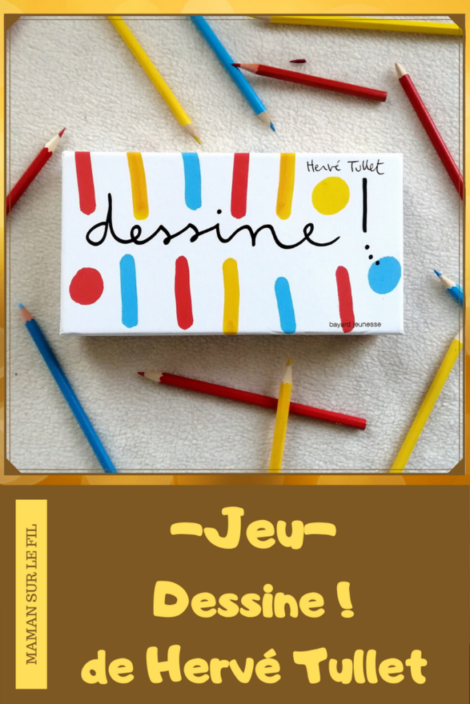 Test et avis du jeu Dessine ! de Hervé Tullet chez bayard jeunesse - jeu enfants de création et de dessin - avec pochoirs consignes et cartes - mslf