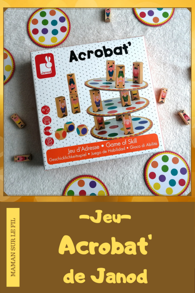 Test et avis - acrobat de janod - jeu de société enfants - jeu d'équilibre et d'adresse - acrobates et cirque - stratégique et familial - mslf