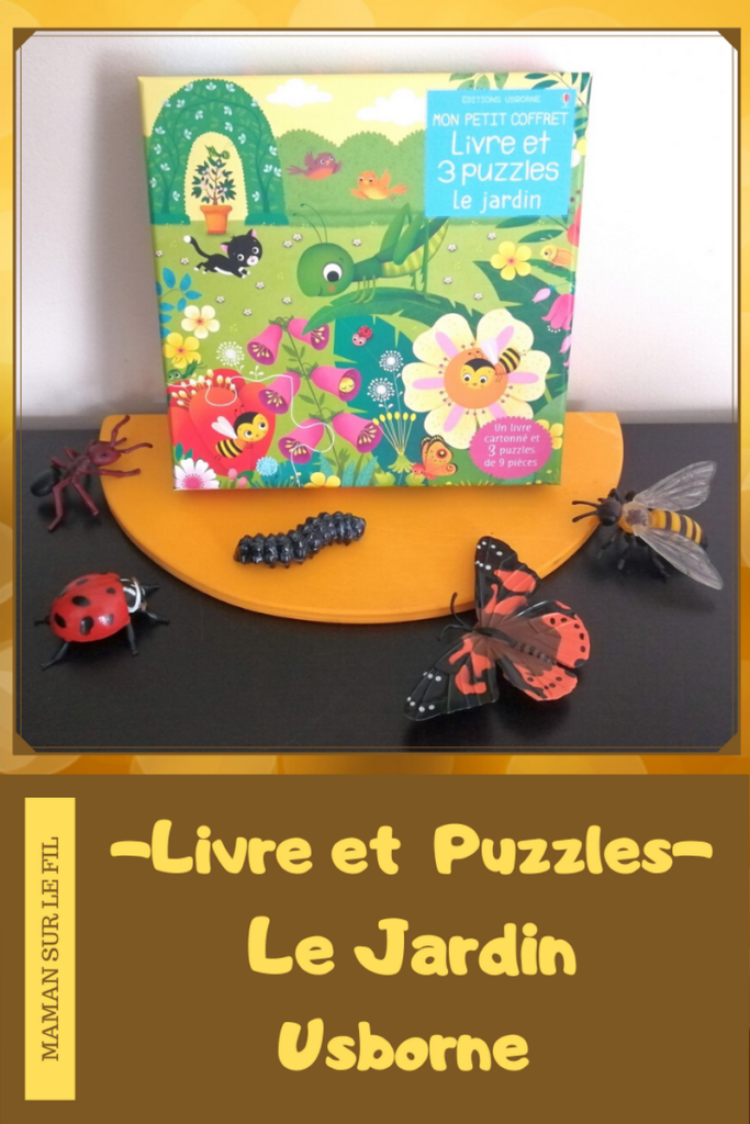 Livre et Puzzles - Le Jardin de Usborne - 3 puzzles de 9 pièces - livre cartonné premier âge insectes et jardin - test et avis - mslf