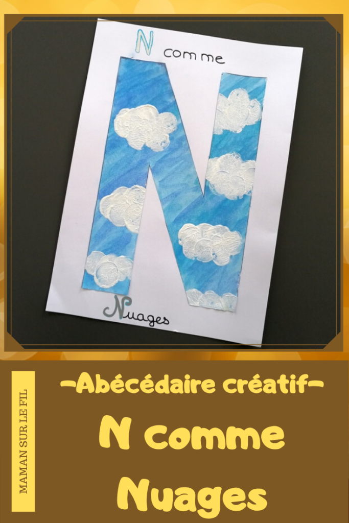 Abécédaire créatif - N comme Nuages et Noël - activité manuelle enfants - dessin sapin cadeaux - peinture au bouchon - apprentissage lettres alphabet - maternelle - mslf