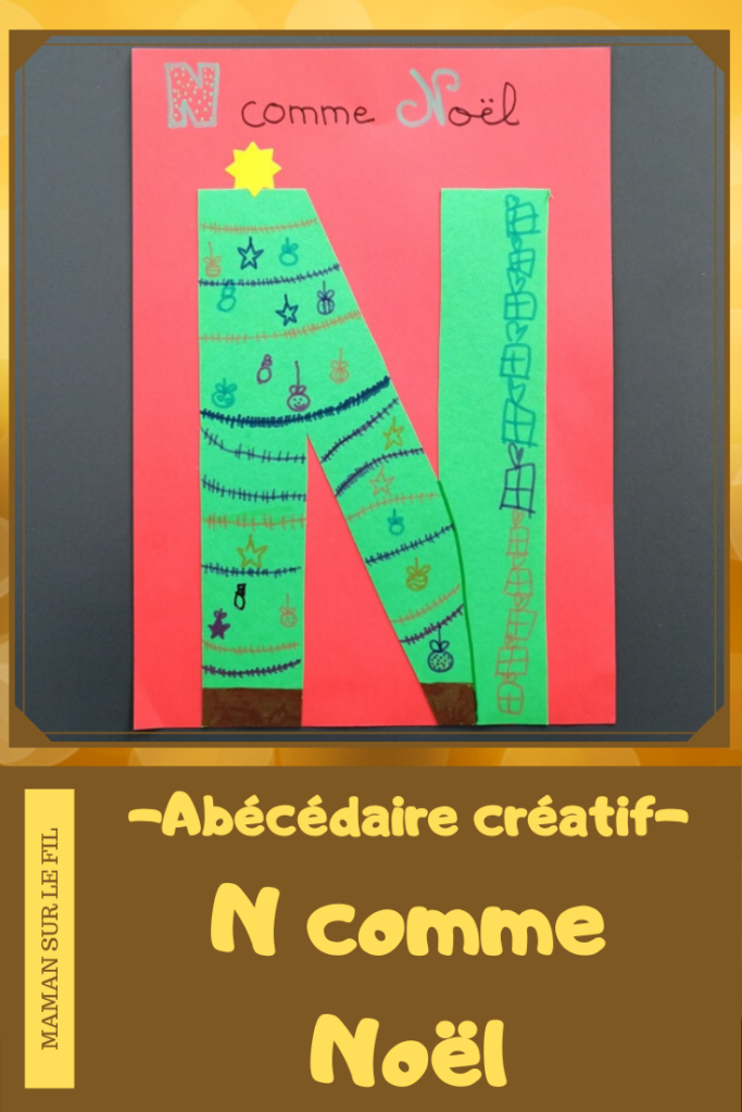 Abécédaire créatif - N comme Nuages et Noël - activité manuelle enfants - dessin sapin cadeaux - peinture au bouchon - apprentissage lettres alphabet - maternelle - mslf