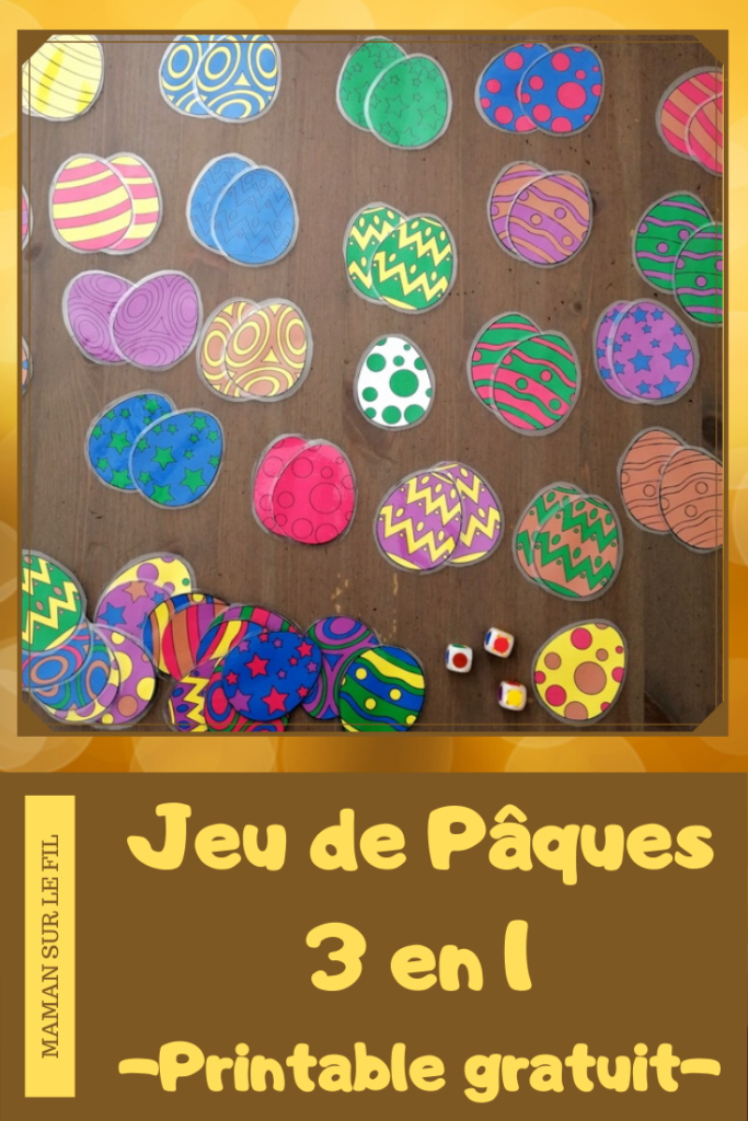 Activité enfants - jeu de pâques 3 en 1 diy fait maison - Reconnaissance couleurs avec dés et oeufs - vitesse et chasse aux oeufs, mémory et mistigri - printable gratuit - à imprimer gratuitement - jeu évolutif - mslf