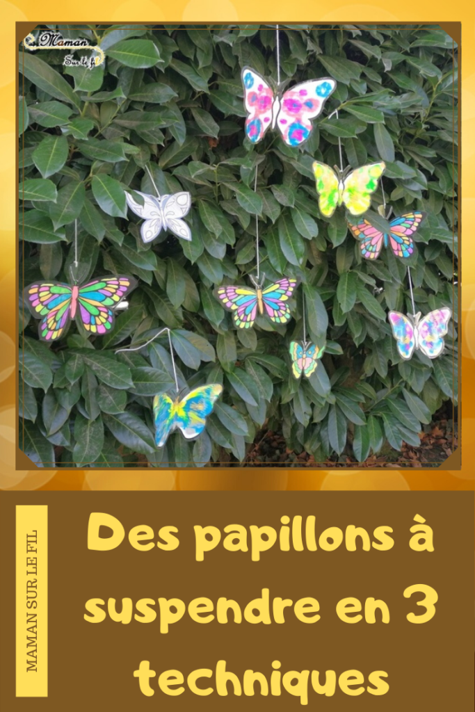 Activité enfants - suspension de papillons en 3 techniques - arbre haie jardin - Couleurs et décoration - fluo, peinture symétrie et graphisme - mslf