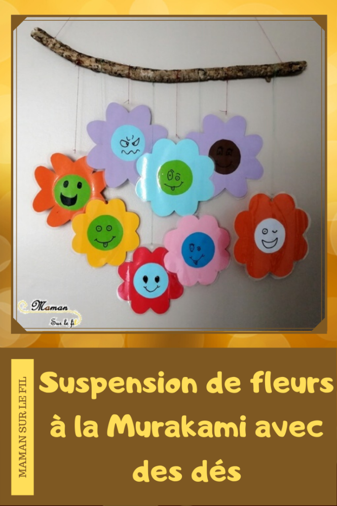 Suspension de fleurs à la façon de Murakami - Je lance le dé je dessine - jeu aux dés - dessin visage - activité enfants - mslf