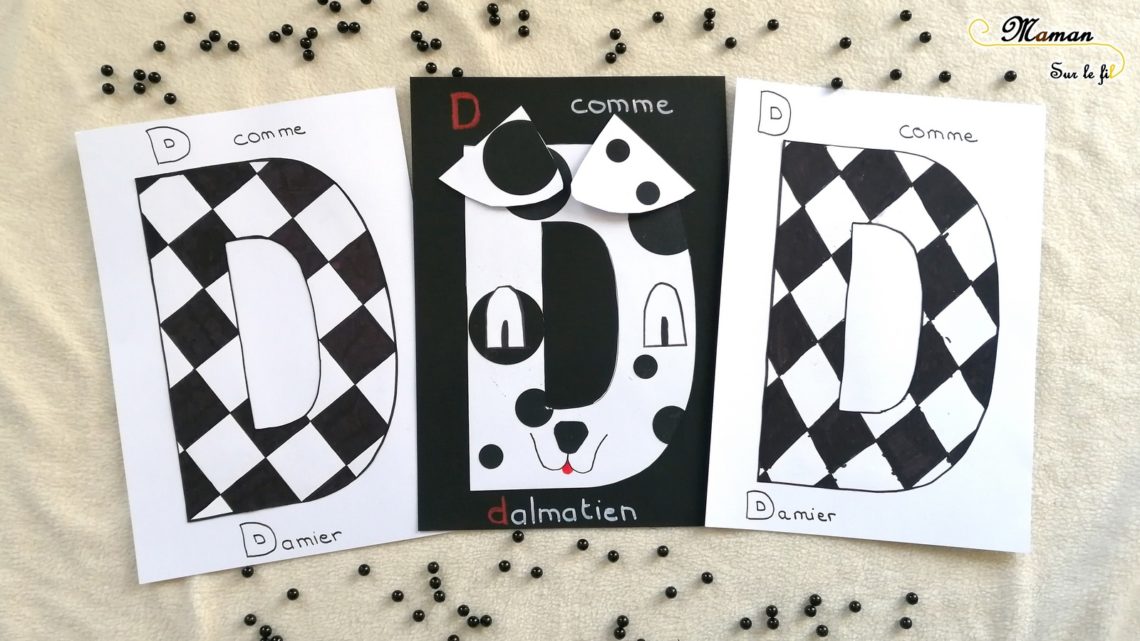 Abécédaire créatif - D comme dalmatien et damier - activité manuelle enfants - apprentissage lettres et alphabet - maternelle - mslf