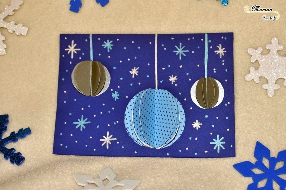 Carte de voeux DIY Boules Noel 3D - Decoration - collage - compas - bricolage activité enfants - créatif - mslf