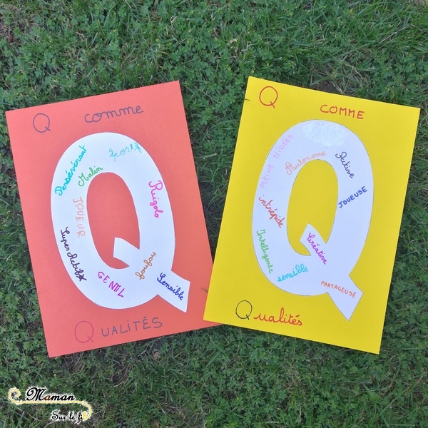 Abécédaire créatif - Q comme Qualités - activité manuelle enfants - écriture et connaissance et valorisation de l'autre - apprentissage lettres alphabet - maternelle - mslf