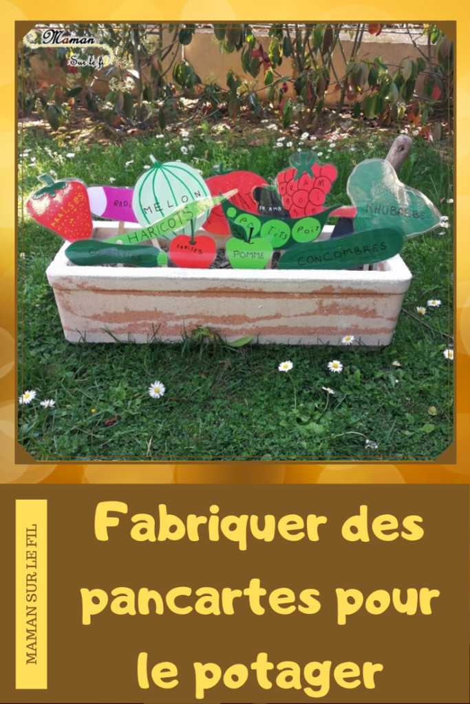 Fabriquer des pancartes pour le potager - affiche légumes et fruits - papier - découpage collage écriture aux feutres activité manuelle enfants
