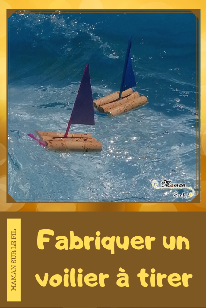 Activité manuelle enfants - bricolage récup - fabriquer un bateau voilier avec bouchons de liège - à tirer - paille - diy - fait maison - mslf