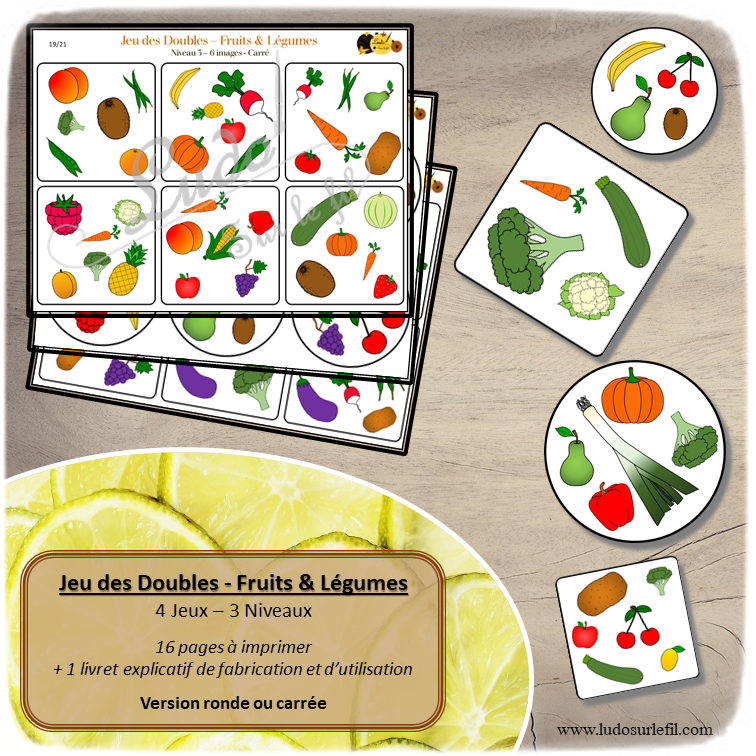 Jeu des doubles Fruits et Légumes à télécharger et imprimer - 3 niveaux - 4 versions- observation - discrimination visuelle - rapidité - jeux évolutifs documents numériques - lslf