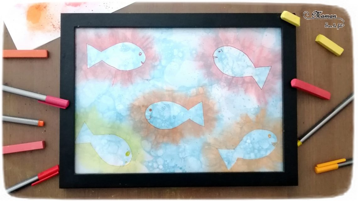 Aquarium, mer en peinture aux bulles - contours de poissons aux pastels - Poissons et été - Fonds marins - arts visuels maternelle - activité enfants - mslf