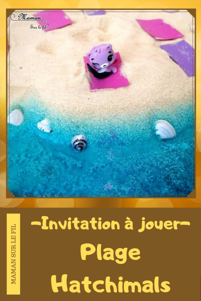 Invitation à jouer : Bac sensoriel Plage Hatchimals - Boules de bain, paillettes et eau - Lagon, tropiques - bulles, brillant, mousse - expérience, vue, odorat - Activité enfants - mslf