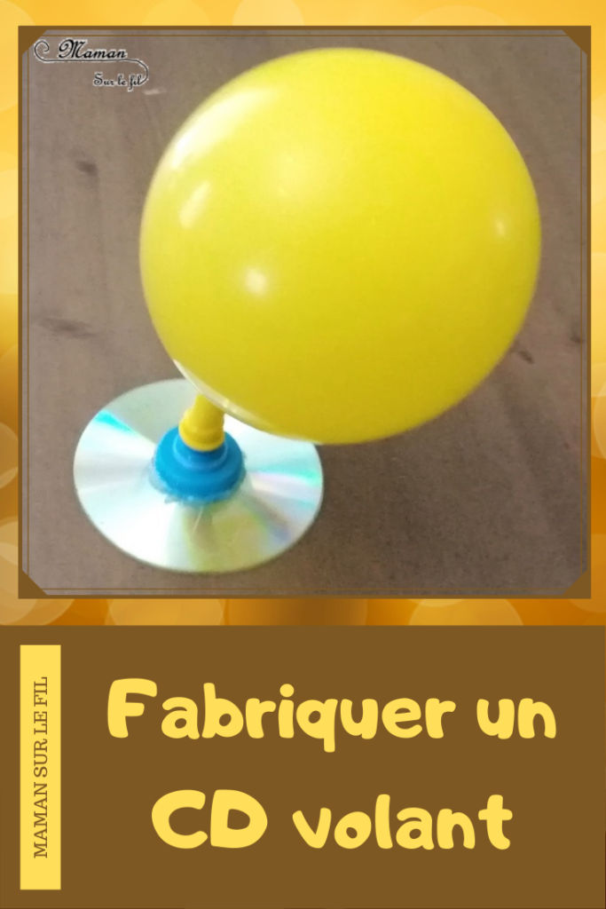 Activité et expérience enfants - fabriquer un CD Volant - bricolage et récup - rigolo - sciences - récap RV sur le fil - expériences de petits sorciers - magie - Halloween - mslf