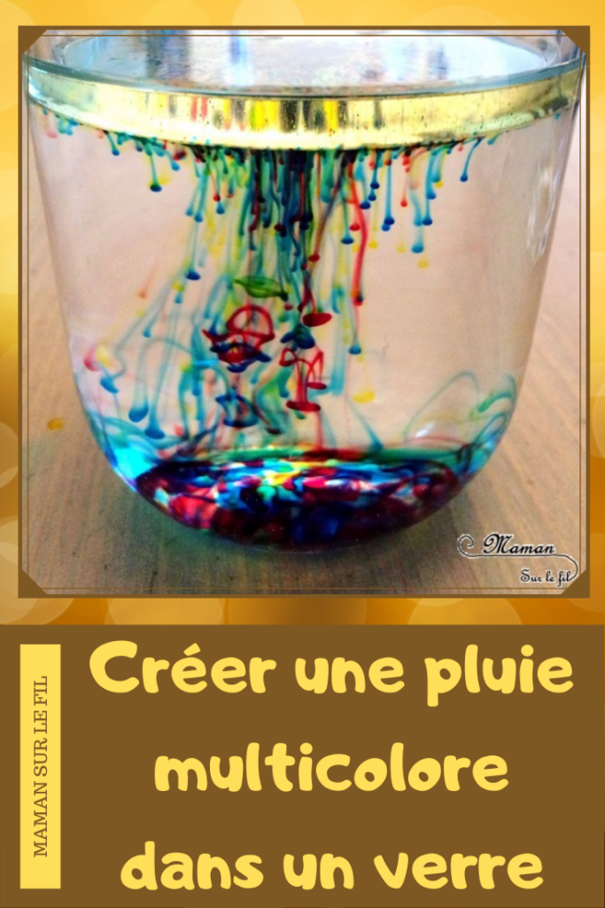 Activité et expérience créative enfants - créer une pluie multicolore dans un verre - 2 techniques - Sciences - Pluie multicolore, météo et automne - maternelle et élémentaire - Mousse à raser et huile - mslf