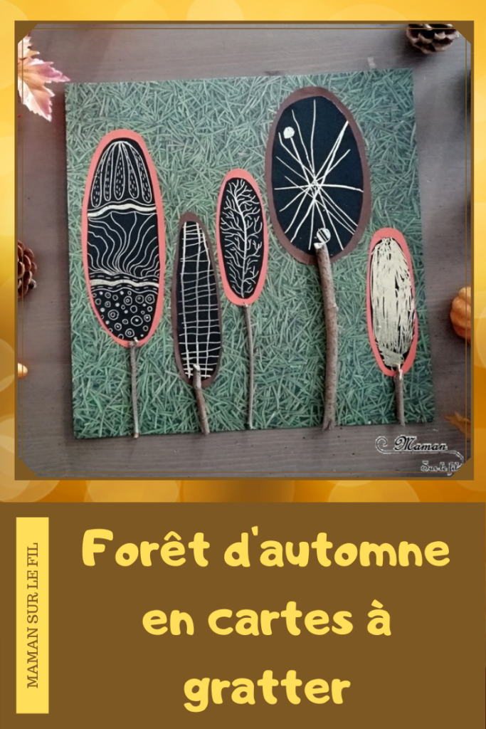 Activité enfant - Forêt et arbres automne en cartes à gratter - Tableau Sapin et bâtons - dessin et graphisme - Récup - créative et manuelle - Arts visuels maternelle - mslf