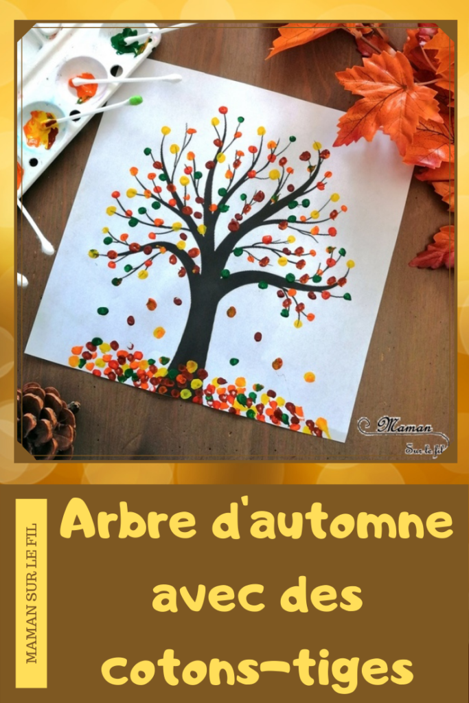 Activité enfant - Arbre automne avec des cotons-tiges - Peinture au coton-tige - créative et manuelle - pointillisme - Arts visuels maternelle - mslf