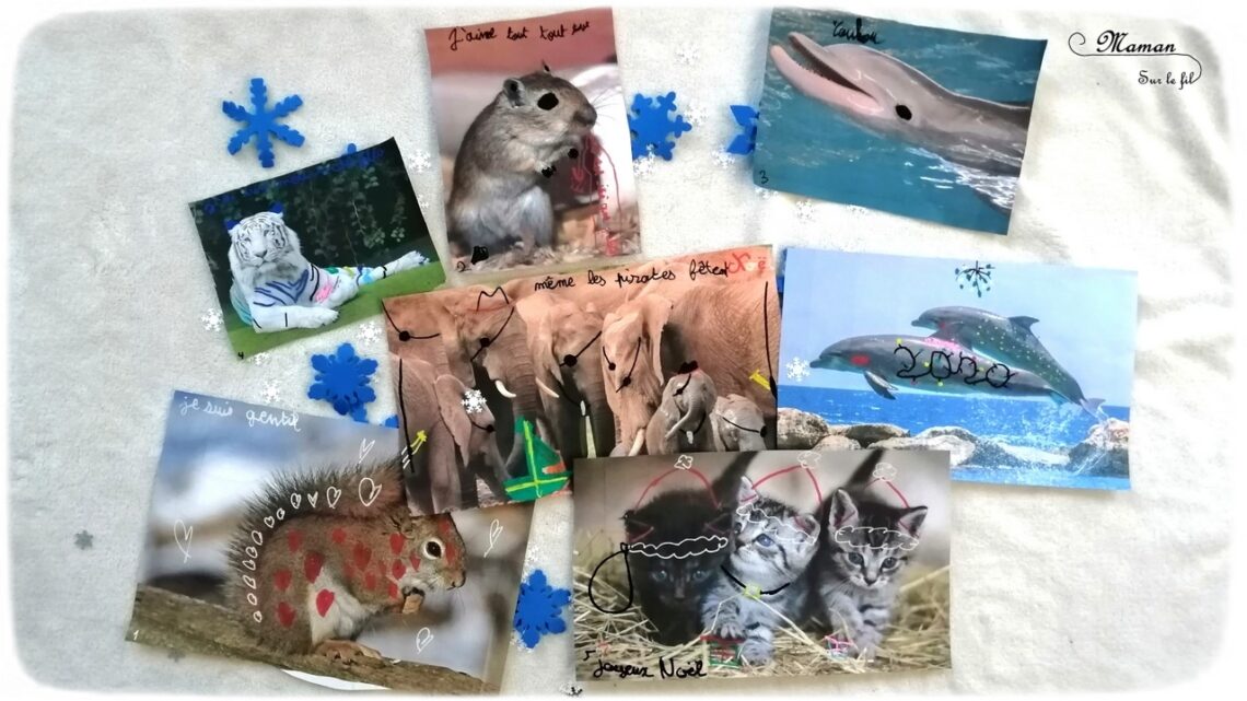 Activité créative enfants - Décorer et dessiner sur des photos d'animaux pour créer une carte de voeux DIY pour les maitresses - Travailler le graphisme et le dessin en s'amusant - imagination, simplicité et humour - Fait Maison - Joyeux noël bonnes fêtes - Arts visuels - maternelle et élémentaire - mslf