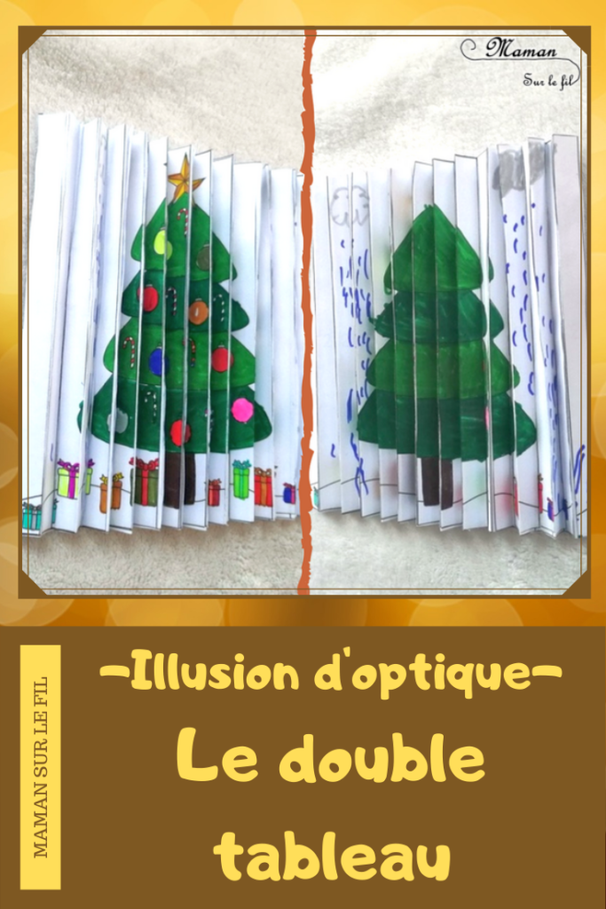 Activité manuelle enfant - Illusion optique - Créer un agamographe, double tableau qui change selon la perspective, selon l'angle de vue - Portrait Fille - Garçon - Sapin de Noël - Hiver - Canette de Coca-cola de Fanta - Dessin, coloriage, découpage, collage, pliage, précision et patience - créative - Arts visuels primaire élémentaire - Collège - Cycles 2 3 et 4 - mslf