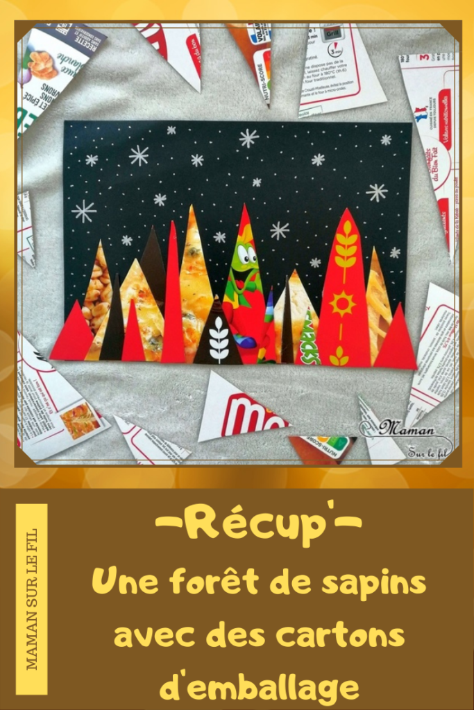 Activité manuelle enfant - Forêt de sapins colorée de nuit avec des emballages en carton - Neige - Récup' recyclage surcyclage - découpage et collage - créative et manuelle - Arts visuels maternelle Noël et Hiver - mslf