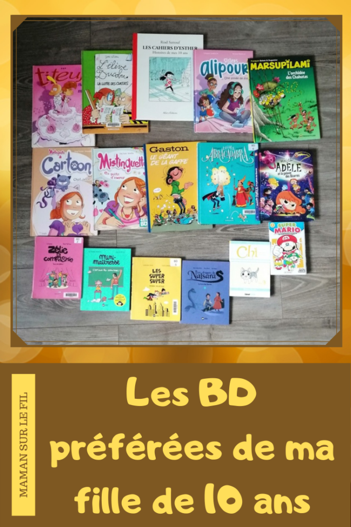 Les BD préférées de ma fille de 10 ans {Lecture} - Maman Sur Le Fil