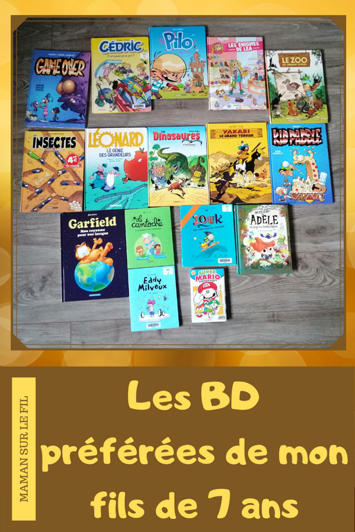 Test et avis livre bande-dessinée enfants - BD préférées garçon 7 ans - classiques - fantastiques, magie - vie quotidienne, école - mangas, jeux vidéos - animaux - mario bros - littérature jeunesse - Livres et bandes-dessinées - mslf