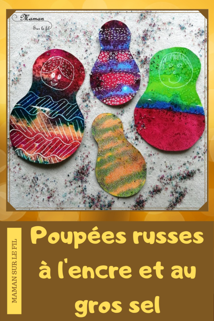 Activité créative enfants - Matriochka - Poupées russes en peinture Encre et gros sel - technique de peinture - Graphisme - Russie - Froid polaire - bricolage - arts visuels maternelle Hiver - mslf