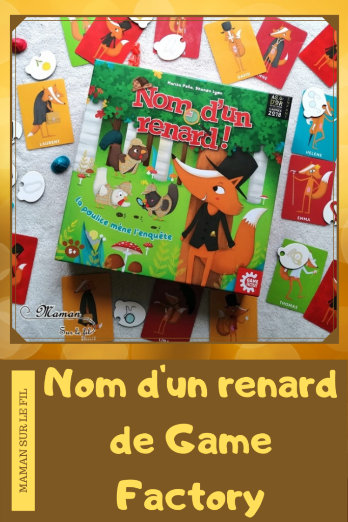 Avis du jeu Nom d'un renard de Game Factory - Jeu coopératif d'enquête autour des renards et des poules - à partir dde 5 ans - jeu de déduction- indices, suspects - Test jeu de société enfants - maternelle et élémentaire - mslf