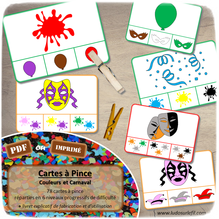 Jeu de cartes à pince sur les couleurs et Carnaval / Mardi-Gras - 78 cartes réparties en 6 niveaux de difficulté - progressif - 1, 2, 3 couleurs - Objet et couleur ou deux objets différents - Autocorrection au dos - Atelier préscolaire et maternelle autonome - Ballons, masques, costumes, confettis - Document PDF à télécharger et imprimer ou jeu imprimé - Motricité fine et pince Pouce-Index avec pinces à linge - ludique - lslf