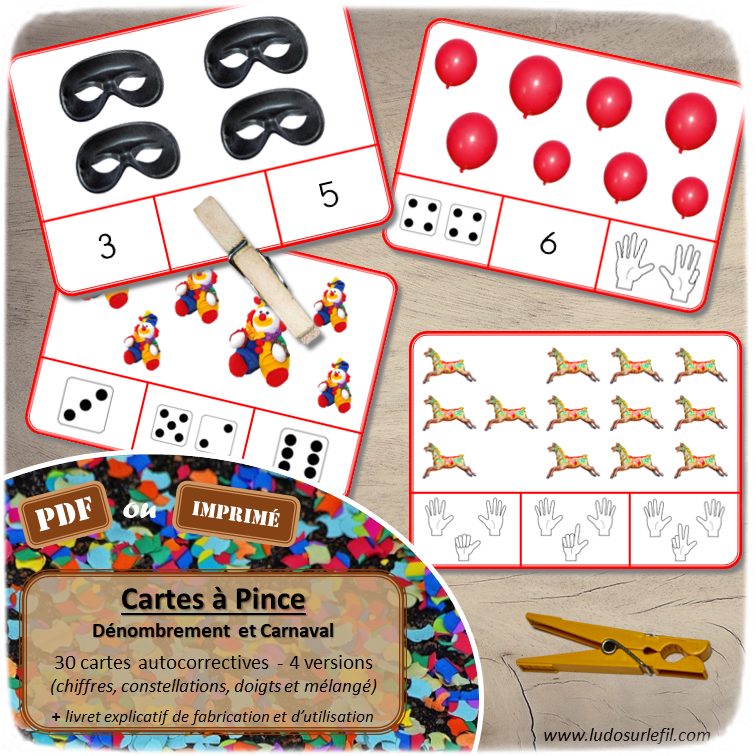 Jeu de cartes à pince de dénombrement de 1 à 15 - Thème Carnaval et Mardi-Gras - 30 cartes autocorrectives avec différentes représentations des nombres - constellations du dé, chiffres, doigts de la main, mélangé - compter de 1 à 15 - 120 cartes réparties en 4 niveaux de difficulté - progressif - Autocorrection au dos - Atelier autonome maternelle ou élémentaire - Cycles 1 et 2 - Document PDF à télécharger et imprimer ou jeu imprimé - Motricité fine et pince Pouce-Index avec pinces à linge - ludique - lslf