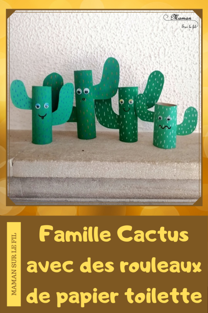 Activité créative enfants - Famille cactus avec des rouleaux de papier toilette - PQ et récup - recyclage surcyclage - Amérique du sud - Mexique - Carton emballage, peinture, graphisme, yeux mobiles - activités autour du monde - Arts visuels Découverte d'un pays - Espace et géographie - bricolage - arts visuels Cycle 1 ou 2 - Eté - mslf