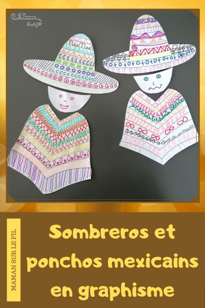 Activité créative enfants - Poncho et sombrero mexicain en graphisme - Dessine différents types de graphisme en piochant des cartes modèles - Répertoire graphique - Hasard Dessin - Motricité fine et prémices à l'écriture - Créativité - Amérique du Nord et Mexique - Découverte d'un pays - Espace et géographie - arts visuels et atelier maternelle et Cycle 1 et 2 - Eté - mslf