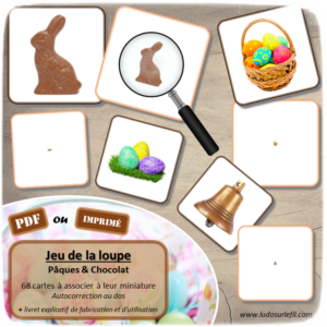 Jeu de la loupe - Pâques et Chocolat - Gourmandises, cacao, traditions, paniers, animaux, nature, décorations... - Vocabulaire, lexique - cartes à associer aux miniatures - Initiation à l'utilisation de la loupe - Document PDF à télécharger et à imprimer ou jeu imprimé - atelier autocorrectif et autonome maternelle - lslf