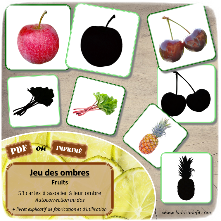 Jeu des ombres - Fruits - Fruits classiques et locaux, exotiques, à coque - Vocabulaire, lexique - cartes à associer aux ombres - document PDF à télécharger et à imprimer ou jeu imprimé - atelier autocorrectif et autonome maternelle - Alimentation et Printemps - lslf