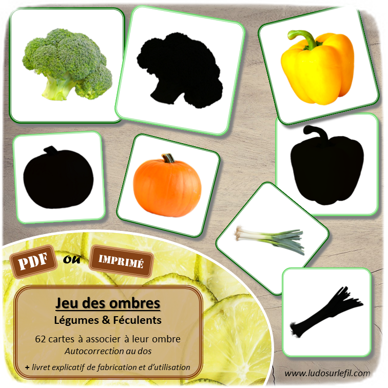 Jeu des ombres - Légumes et Féculents - Fruits classiques et locaux, plus exotiques, céréales, légumineuses... - Vocabulaire, lexique - cartes à associer aux ombres - document PDF à télécharger et à imprimer ou jeu imprimé - atelier autocorrectif et autonome maternelle - Alimentation et Printemps - lslf