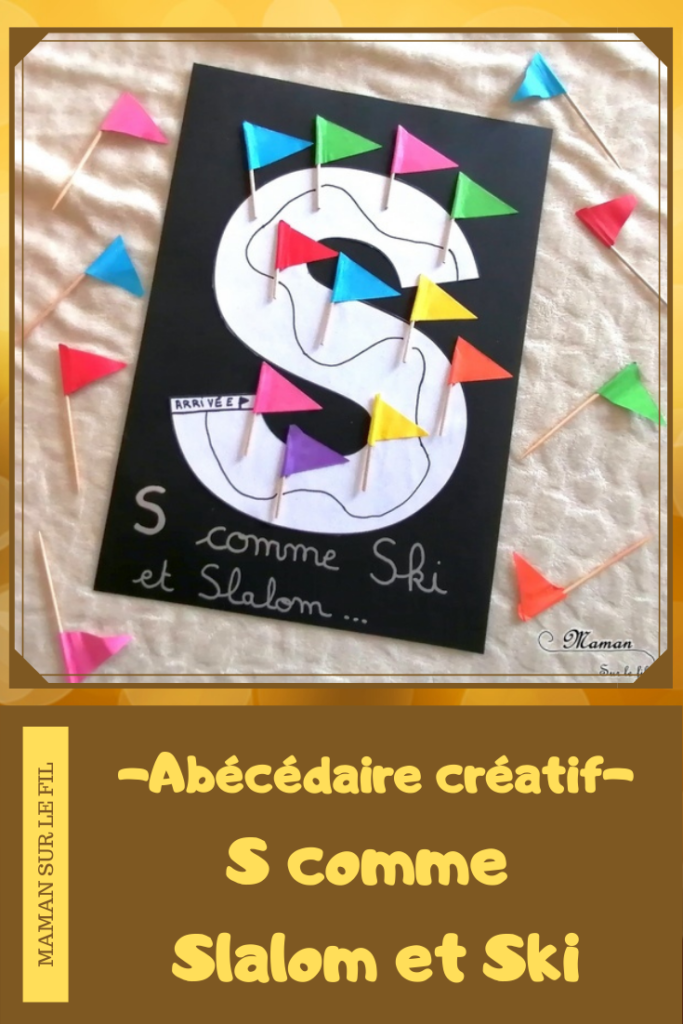 Abécédaire créatif - S comme Serpent Slalom et Ski - activité manuelle enfants - dessin, formes géométriques au pochoir, crayons de couleur, collage drapeau- apprentissage lettres alphabet - maternelle - Alphabets lettres creuses gratuit - mslf