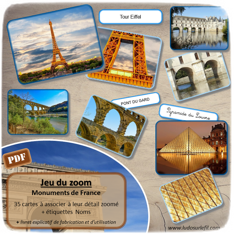 Jeu du zoom - Monuments de France - Géographie et régions françaises - jeu à imprimer ou imprimé - atelier autocorrectif maternelle ou cycle 2 - vocabulaire et lexique - découverte géographie - lslf