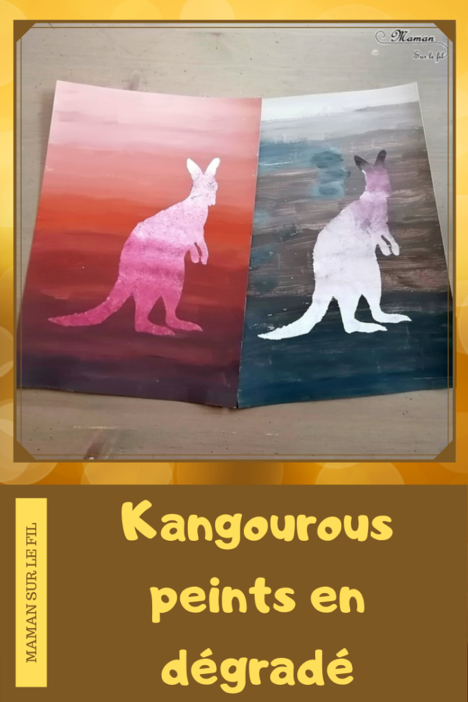 Activité créative et manuelle enfants - Kangourou en dégradé de couleurs - peinture - Couleurs chaudes - Animaux australiens - technique avec ajout de blanc et de noir - Découverte d'une technique artistique - Créativité - Océanie et Australie - Découverte d'un pays - Espace et géographie - arts visuels et atelier maternelle, Cycle 1, 2 et 3 - Eté - mslf