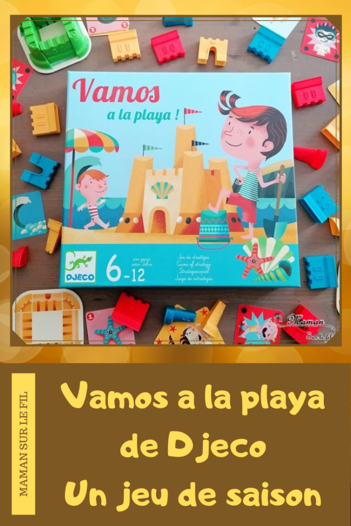 Jeu de société enfants et adultes - Vamos a la playa de Djeco - Jeu de stratégie et de cartes à partir de 6 ans - Elémentaire, cycle 2 et 3 - Thème Plage, été, mer et château de sable - Test et avis - mslf