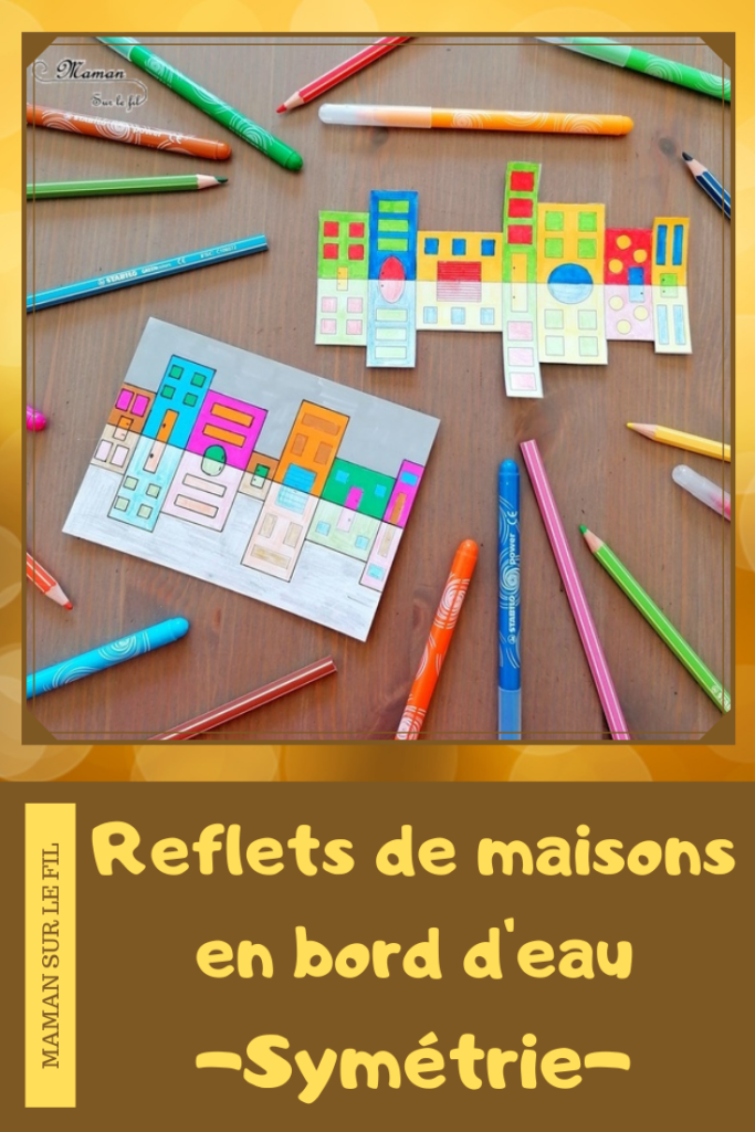 Activité créative et manuelle enfants - Reflet de maisons hollandaises en bord de canal en symétrie - Reflet dans l'eau - Coloriage - Jeu entre feutres et crayons de couleur - Travail de la symétrie et de géométrie - Créativité - Europe - Pays-Bas, Hollande, Néerlandais - Amsterdam - Découverte d'un pays - Espace et géographie - arts visuels et atelier Cycle 1, 2 ou 3 - Maternelle et élémentaire - Modèle PDF gratuit à imprimer et télécharger - mslf