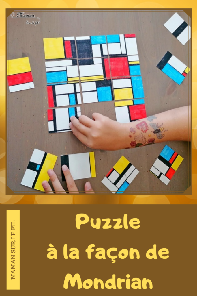 Activité créative et manuelle enfants - Puzzle DIY à la façon de Piet Mondrian - Jeu Fait Maison - A la manière de - Coloriage et Géométrie - Perpendiculaires et parallèles - Travail sur les couleurs primaires - Découverte d'un artiste - Utilisation de la règle - Logique et observation - Arts visuels maternelle ou cycle 2 et 3 - mslf