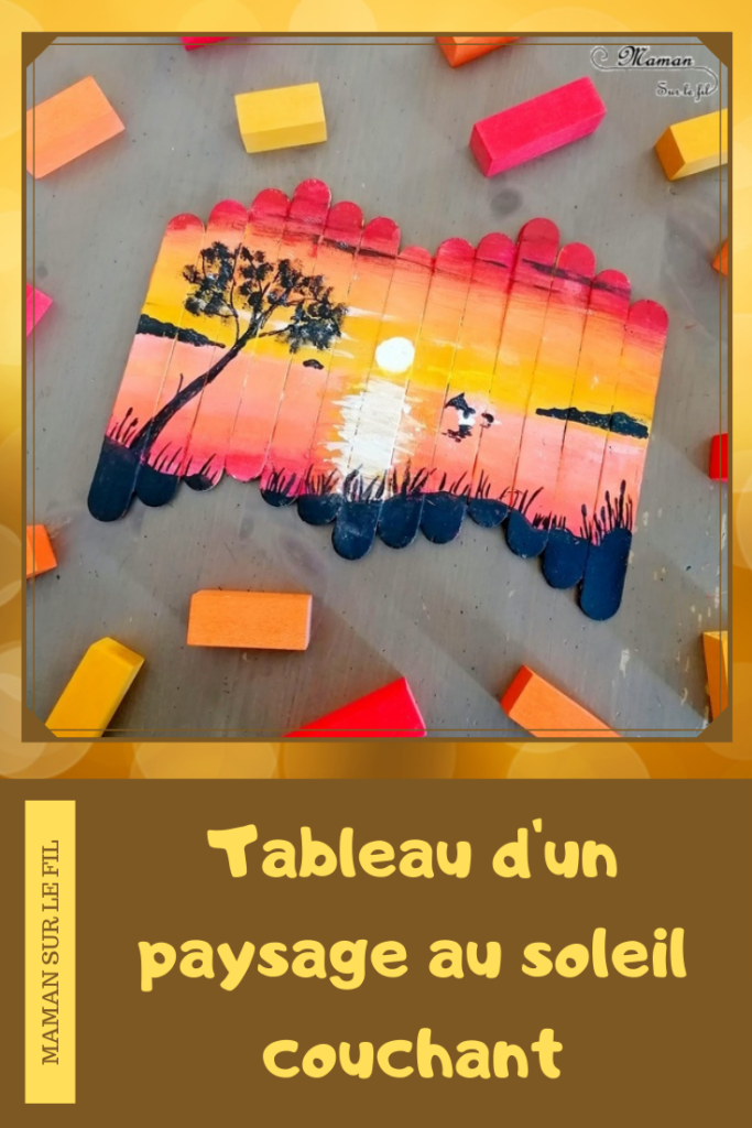 Tableau d'un coucher de soleil {Activité} - Maman Sur Le Fil