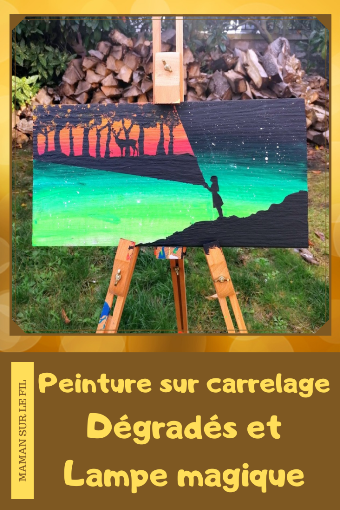 Activité créative et manuelle enfants - activité autonome de ma fille de 11 ans - Peinture sur carrelage - Dégradés de couleur pour le le ciel façon aurore boréale et la forêt et noir pour les détails - Jeu de contraste - Petite fille, lampe magique et forêt - Animaux, cerfs - Technique au couteau puis pinceau - Poésie, imaginaire - Arts visuels cycle 3 - peinture - Couleurs chaudes - Thème Automne - Découverte d'une technique artistique - Créativité - mslf