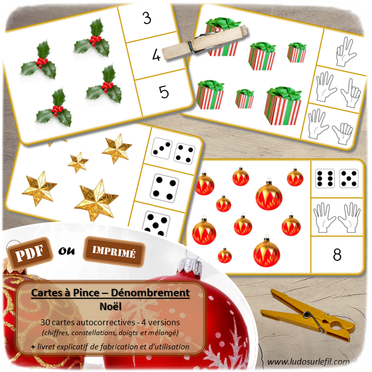 Jeu de cartes à pince de dénombrement de 1 à 15 - Thème Noël et fêtes de fin d'année - 30 cartes autocorrectives avec différentes représentations des nombres - constellations du dé, chiffres, doigts de la main, mélangé - compter de 1 à 15 - 120 cartes réparties en 4 niveaux de difficulté - progressif - Autocorrection au dos - Atelier autonome maternelle ou élémentaire - Cycles 1 et 2 - Document PDF à télécharger et imprimer ou jeu imprimé - Motricité fine et pince Pouce-Index avec pinces à linge - ludique - lslf