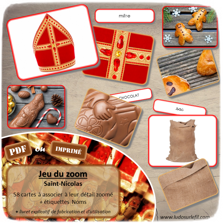 Jeu du zoom - Saint-Nicolas - personnages, saint Nicolas, père Fouettard (Hans Trapp), offrandes, cadeaux, friandises, traditions... - cartes classifiées à associer aux détails - Loupe - Etiquettes noms pour alternative ludique aux cartes de nomenclature - Autocorrection au dos avec symboles, noms - document PDF à télécharger et à imprimer ou jeu imprimé - atelier autonome maternelle - vocabulaire et connaissances - lecture mots - discrimination visuelle - hiver, Noël - lslf