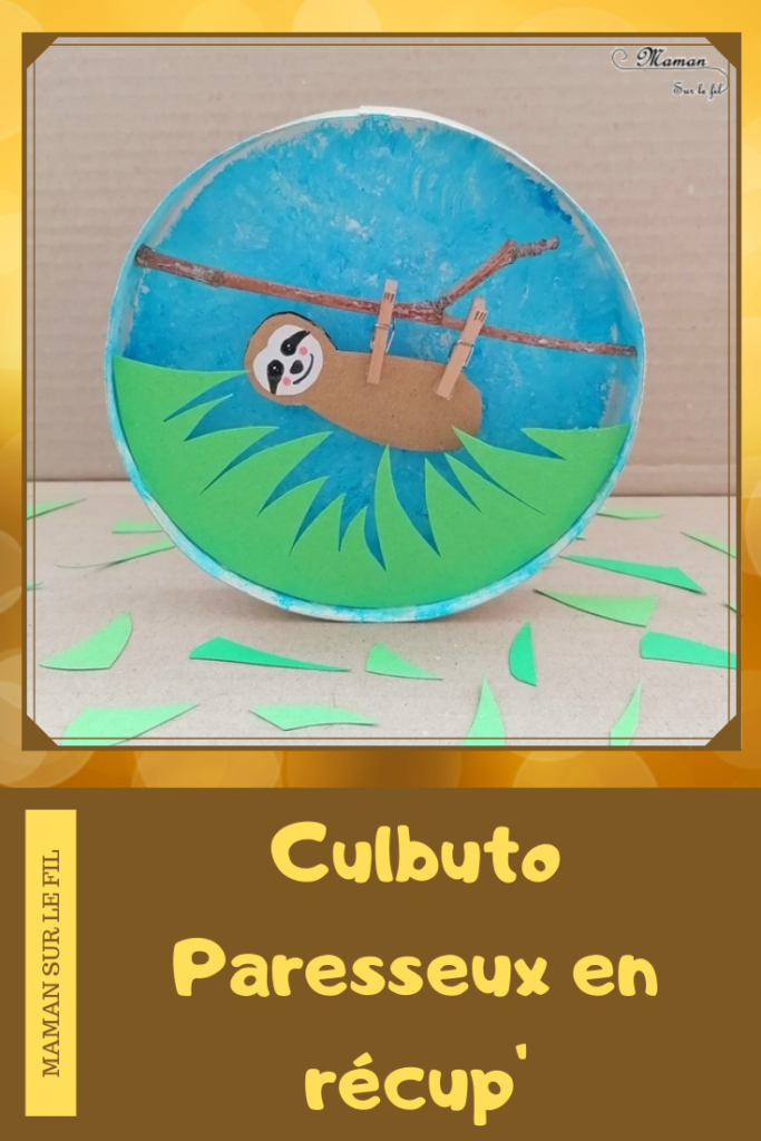 Activité manuelle et créative enfants - Fabriquer un culbuto Paresseux en récup - Jeu et bricolage Fait maison - Boite à camembert, papier, peinture à l'éponge, branche - Animaux de la jungle et de la forêt - Récup - Brésil - recyclage - Bricolage DIY et Créativité - arts visuels Elémentaire, Cycle 2 ou 3 - Découverte d'un pays, géographie - Amérique du Sud - mslf