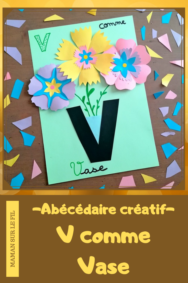 Abécédaire créatif - V comme Vase, Vache et Voiture - activité manuelle et créative enfants - Découpage et collage de papier pour faire de jolies fleurs colorées dans un vase (volume et printemps) - Utiliser les chutes de papier pour créer tâches de la vache - Peinture ludique avec une petite voiture - apprentissage lettres alphabet - maternelle - Alphabets lettres creuses gratuit - créative - Projet Maternelle Cycle 1 - mslf