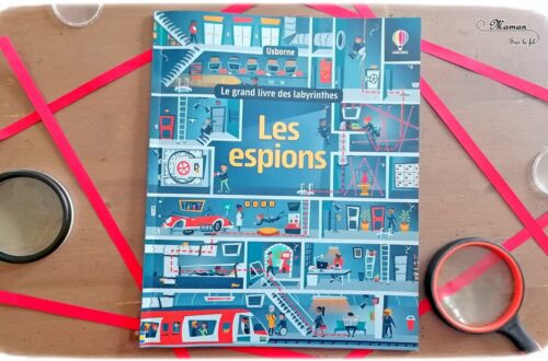 Nos cahiers de labyrinthes préférés - Livres et cahiers d'activités enfants - le grand livre de labyrinthes Les espions chez Usborne - Lito pour les maternelles - Différents thèmes - Autour du monde, mer, forêt - Tout âge - 3 4 5 6 7 8 9 10 ans - Maternelle et élémentaire - Cycles 1 2 3 - Sélection et avis - littérature enfant et jeunesse - Test et avis - mslf