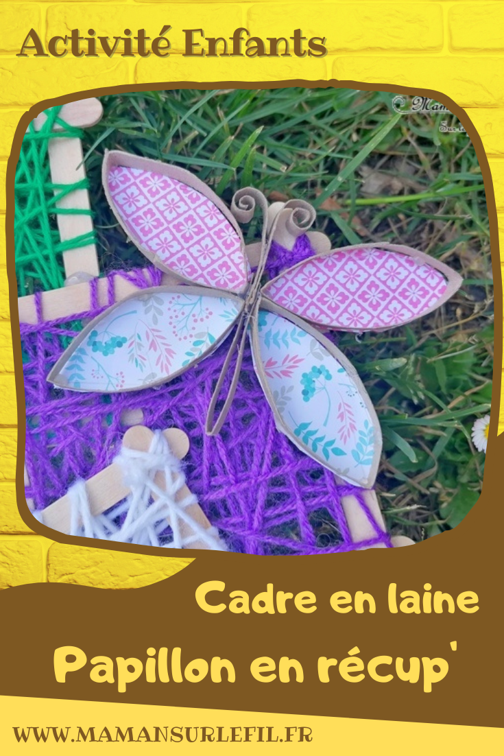 Activité manuelle et créative enfants - Créer des petits cadres en laine et récup' - Bâtonnets de bois de glace recyclage - Insectes : abeille avec un oeuf Kinder - Coccinelles en boutons - Papillon en rouleau de pq en carton et en papier - Printemps - Décoration DIY et Fait Maison - Créativité - arts visuels Elémentaire, maternelle, Cycle 1, 2 - Nature - mslf